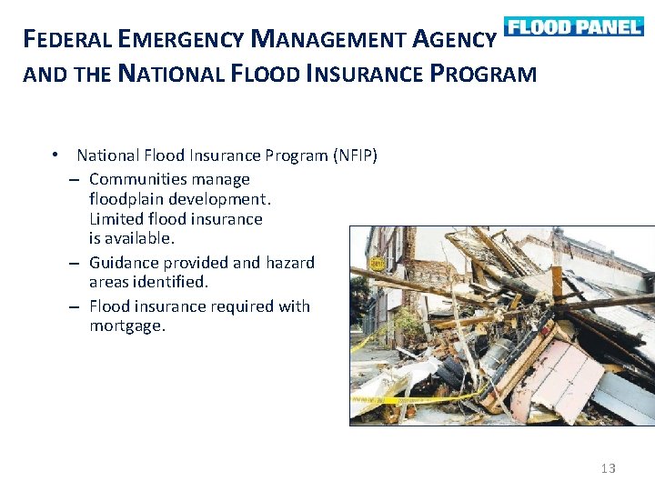FEDERAL EMERGENCY MANAGEMENT AGENCY AND THE NATIONAL FLOOD INSURANCE PROGRAM • National Flood Insurance FEDERAL EMERGENCY MANAGEMENT AGENCY AND THE NATIONAL FLOOD INSURANCE PROGRAM • National Flood Insurance