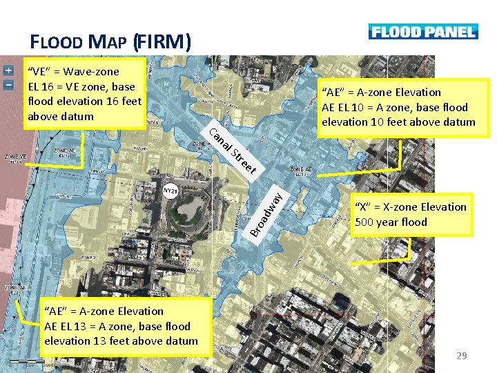 FLOOD MAP (FIRM) “VE” = Wave-zone EL 16 = VE zone, base flood elevation FLOOD MAP (FIRM) “VE” = Wave-zone EL 16 = VE zone, base flood elevation
