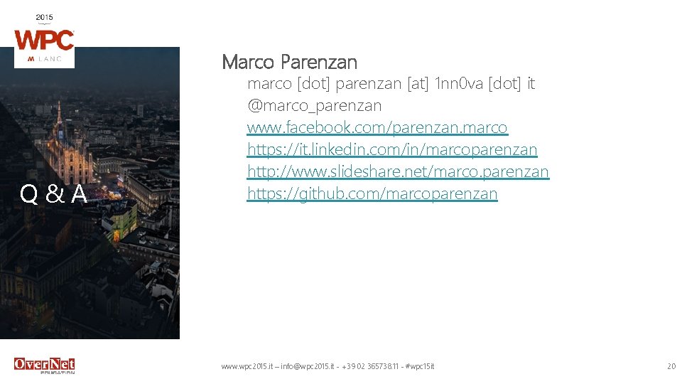 Marco Parenzan Q&A marco [dot] parenzan [at] 1 nn 0 va [dot] it @marco_parenzan