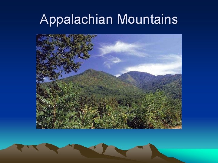 Appalachian Mountains 