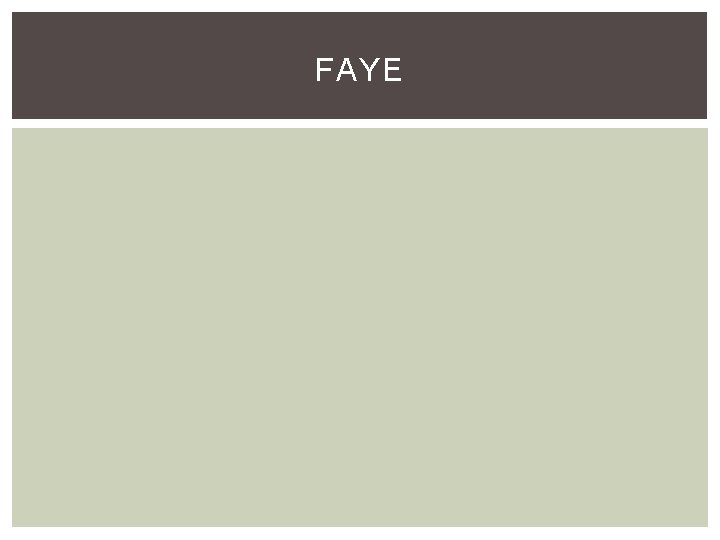 FAYE 