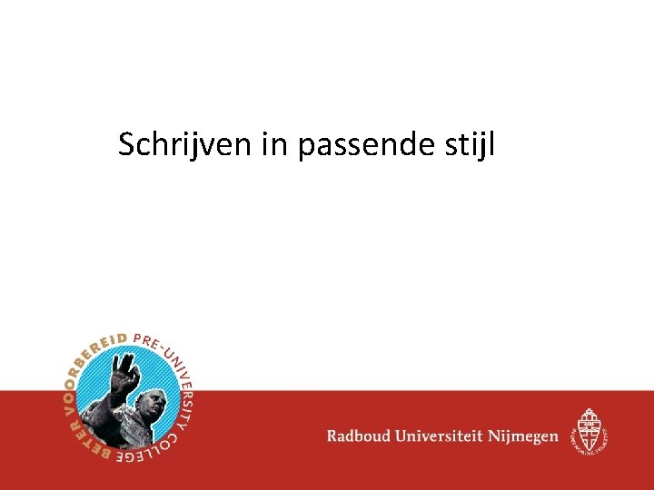 Schrijven in passende stijl 