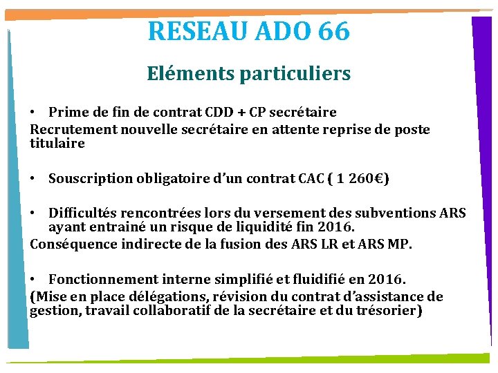 RESEAU ADO 66 Eléments particuliers • Prime de fin de contrat CDD + CP