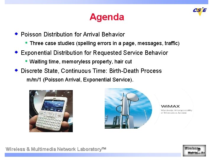 Agenda w Poisson Distribution for Arrival Behavior • Three case studies (spelling errors in Agenda w Poisson Distribution for Arrival Behavior • Three case studies (spelling errors in