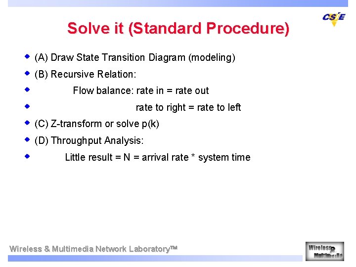 Solve it (Standard Procedure) w (A) Draw State Transition Diagram (modeling) w (B) Recursive Solve it (Standard Procedure) w (A) Draw State Transition Diagram (modeling) w (B) Recursive