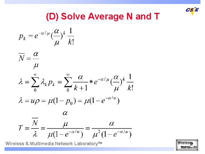 (D) Solve Average N and T Wireless & Multimedia Network Laboratory (D) Solve Average N and T Wireless & Multimedia Network Laboratory