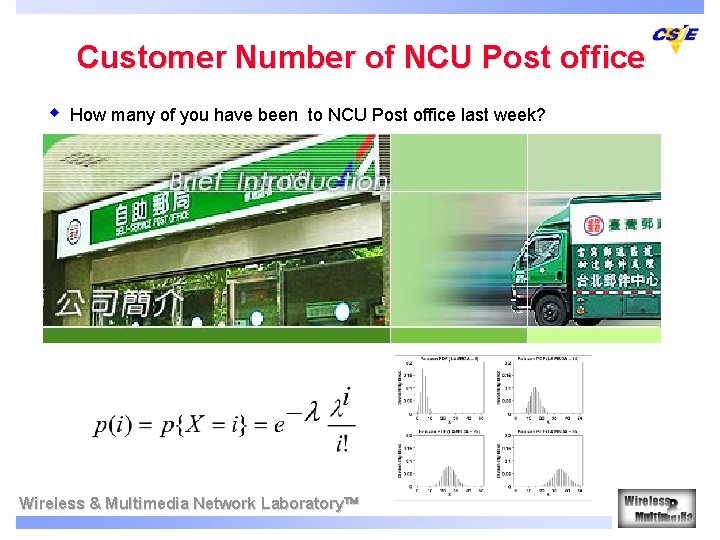 Customer Number of NCU Post office w How many of you have been to Customer Number of NCU Post office w How many of you have been to