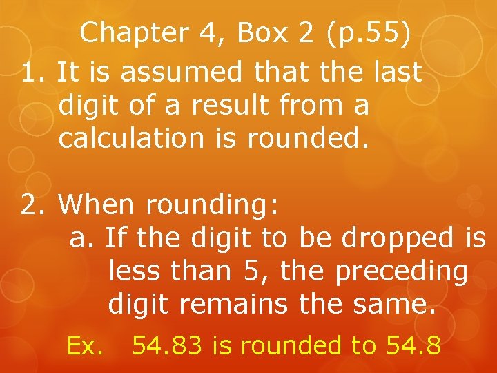 Chapter 4, Box 2 (p. 55) 1. It is assumed that the last digit