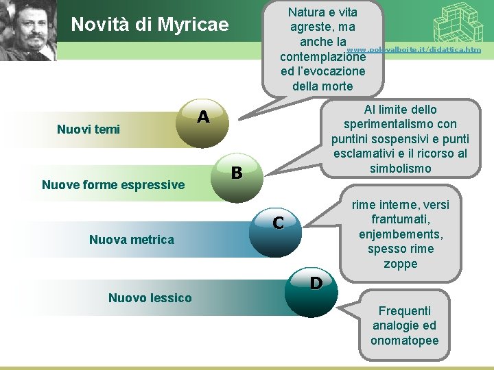 Natura e vita agreste, ma anche la www. polovalboite. it/didattica. htm contemplazione ed l’evocazione