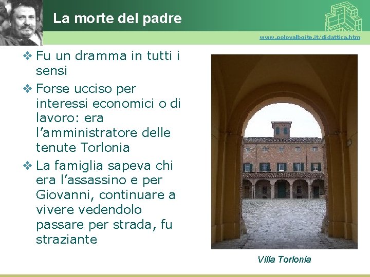 La morte del padre www. polovalboite. it/didattica. htm v Fu un dramma in tutti