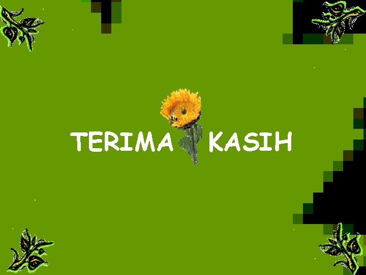 TERIMA KASIH 