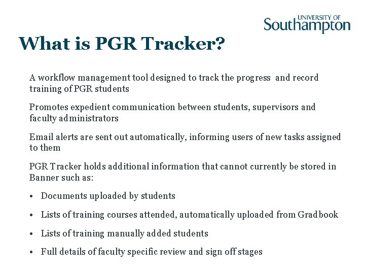 What is PGR Tracker? A workflow management tool designed to track the progress and