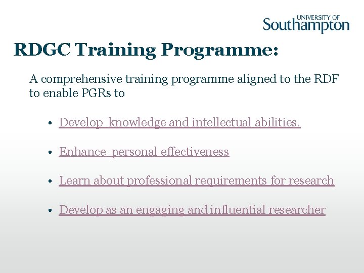 RDGC Training Programme: A comprehensive training programme aligned to the RDF to enable PGRs