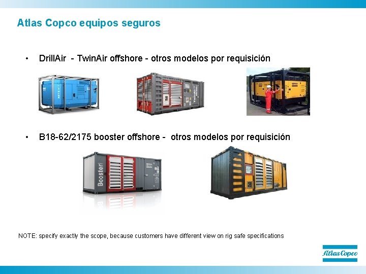 Atlas Copco equipos seguros • Drill. Air - Twin. Air offshore - otros modelos