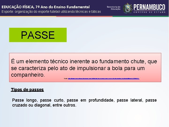 EDUCAÇÃO FÍSICA, 7º Ano do Ensino Fundamental Esporte: organização do esporte futebol utilizando técnicas EDUCAÇÃO FÍSICA, 7º Ano do Ensino Fundamental Esporte: organização do esporte futebol utilizando técnicas