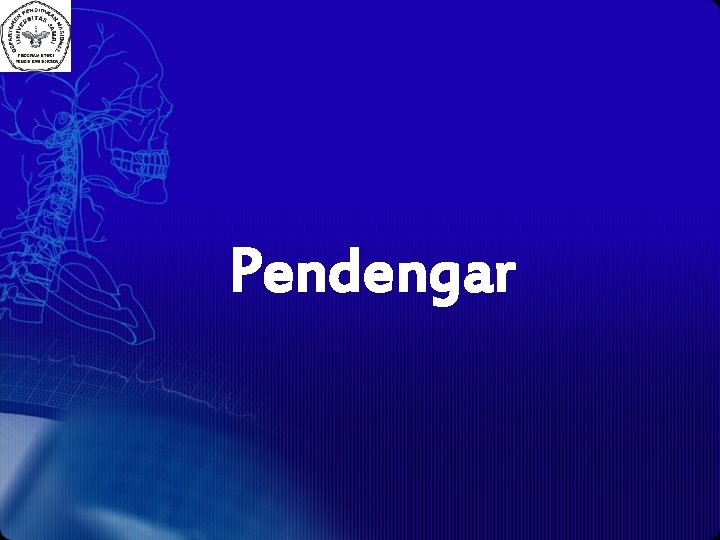 Pendengar 