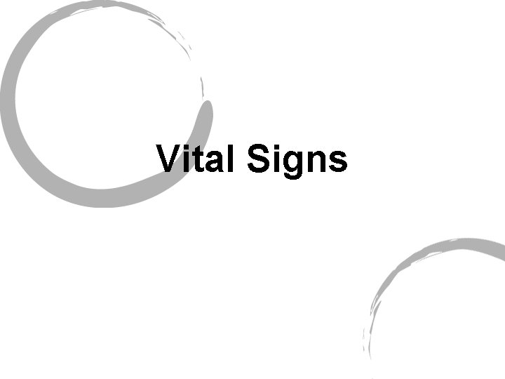 Vital Signs 