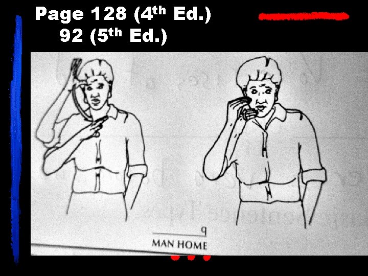 Page 128 (4 th Ed. ) 92 (5 th Ed. ) 