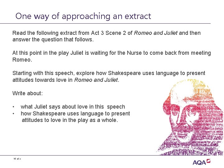 One way of approaching an extract Read the following extract from Act 3 Scene