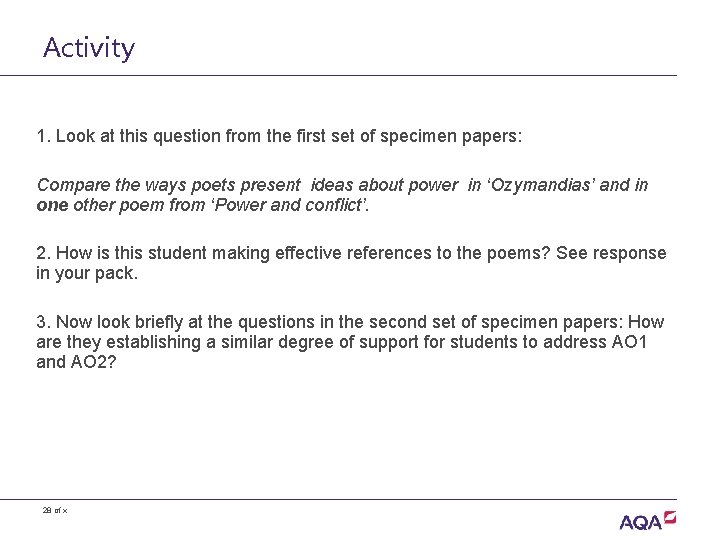 Activity 1. Look at this question from the first set of specimen papers: Compare