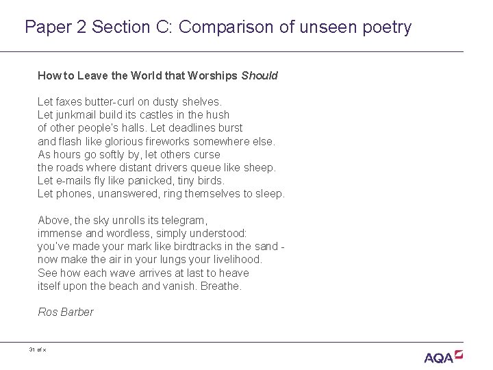 Paper 2 Section C: Comparison of unseen poetry How to Leave the World that