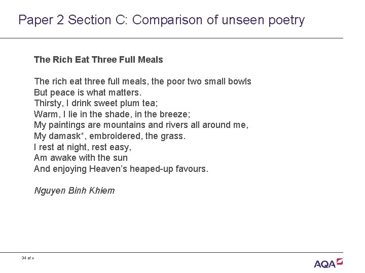 Paper 2 Section C: Comparison of unseen poetry The Rich Eat Three Full Meals