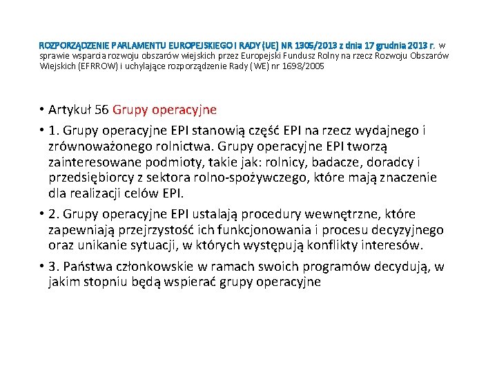 ROZPORZĄDZENIE PARLAMENTU EUROPEJSKIEGO I RADY (UE) NR 1305/2013 z dnia 17 grudnia 2013 r.