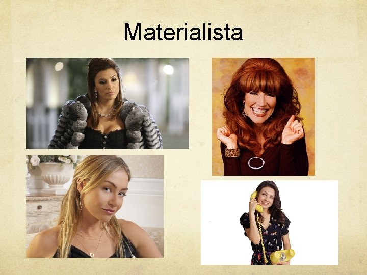 Materialista 