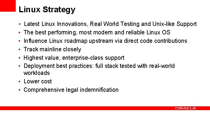Linux Strategy • • • Latest Linux Innovations, Real World Testing and Unix-like Support