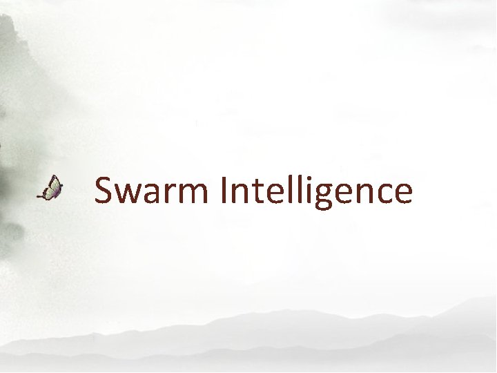 Swarm Intelligence 