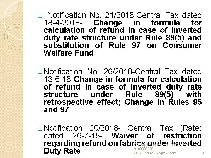 q Notification No. 21/2018 -Central Tax dated 18 -4 -2018 - Change in formula q Notification No. 21/2018 -Central Tax dated 18 -4 -2018 - Change in formula