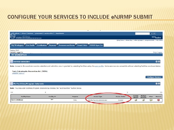 CONFIGURE YOUR SERVICES TO INCLUDE e. NJRMP SUBMIT 