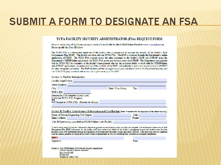 SUBMIT A FORM TO DESIGNATE AN FSA 