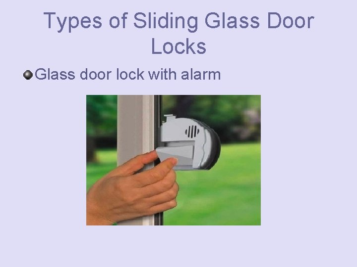Types of Sliding Glass Door Locks Glass door lock with alarm 