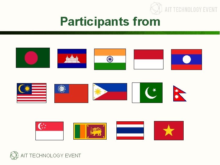 Participants from AIT TECHNOLOGY EVENT Participants from AIT TECHNOLOGY EVENT