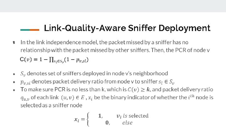 Link-Quality-Aware Sniffer Deployment ● 