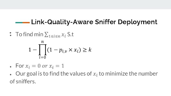 Link-Quality-Aware Sniffer Deployment ● 