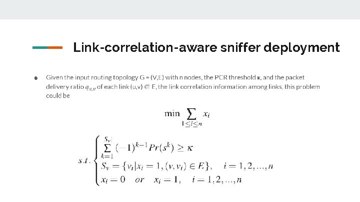 Link-correlation-aware sniffer deployment ● 