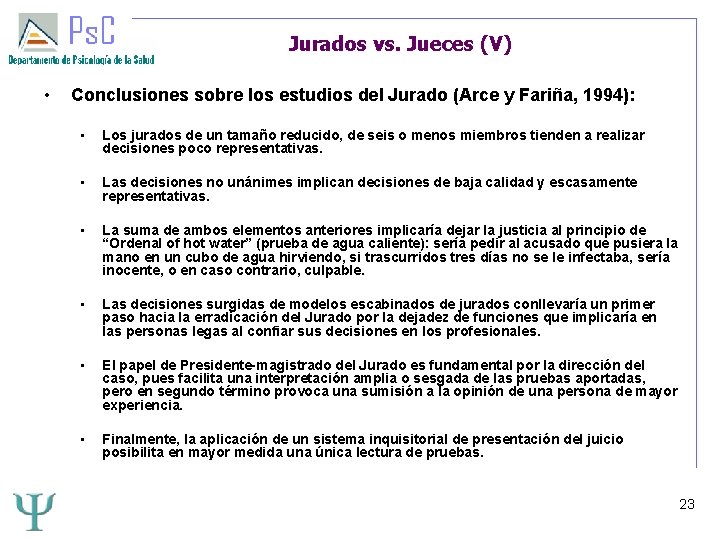 Jurados vs. Jueces (V) • Conclusiones sobre los estudios del Jurado (Arce y Fariña, Jurados vs. Jueces (V) • Conclusiones sobre los estudios del Jurado (Arce y Fariña,