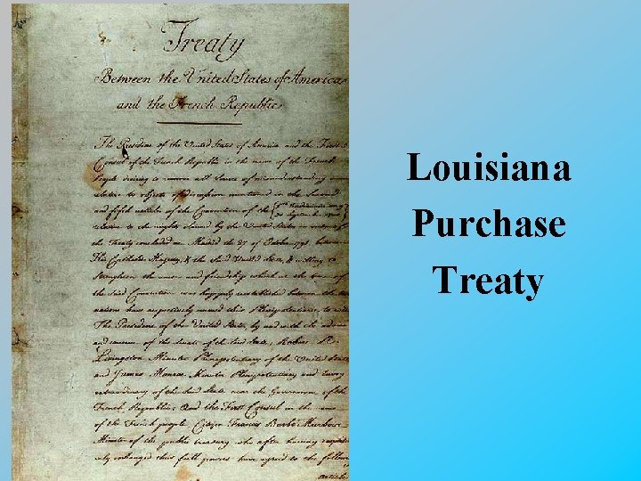 Louisiana Purchase Treaty 