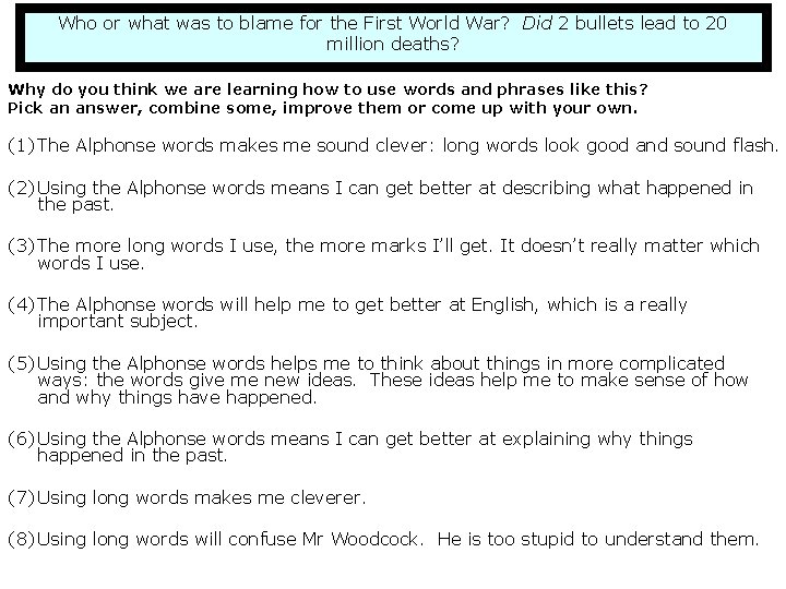 Who or what was to blame for the First World War? Did 2 bullets