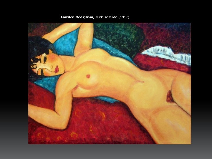 Amedeo Modigliani, Nudo sdraiato (1917) 