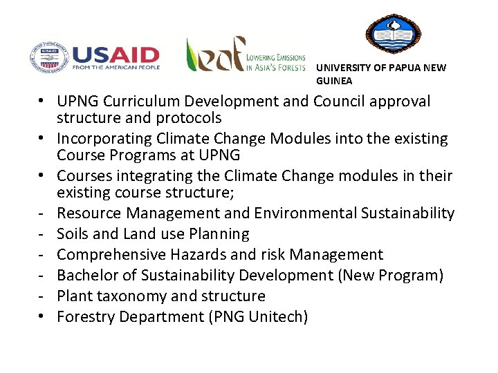 UNIVERSITY OF PAPUA NEW GUINEA • UPNG Curriculum Development and Council approval structure and