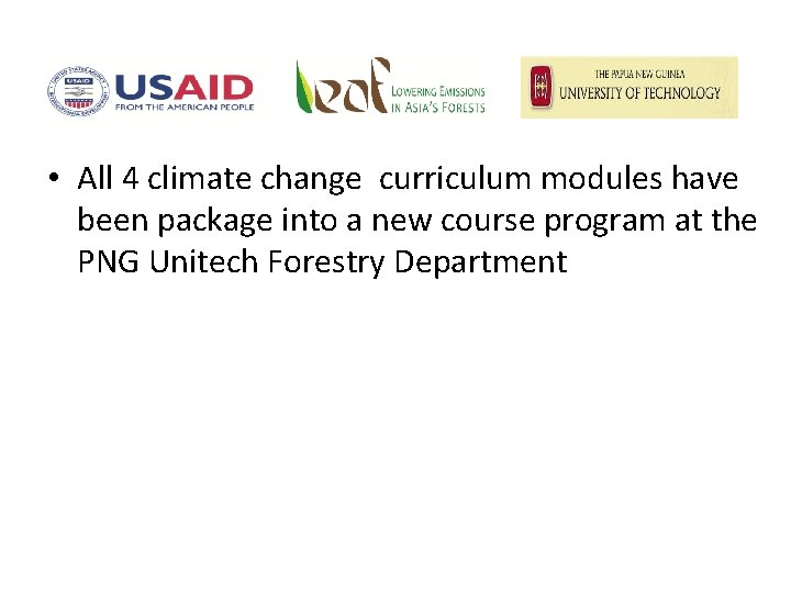  • All 4 climate change curriculum modules have been package into a new