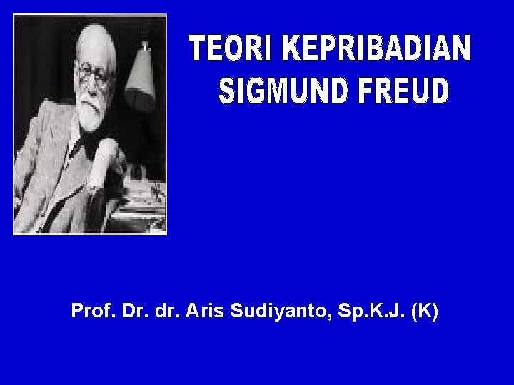 Prof. Dr. dr. Aris Sudiyanto, Sp. K. J. (K) 