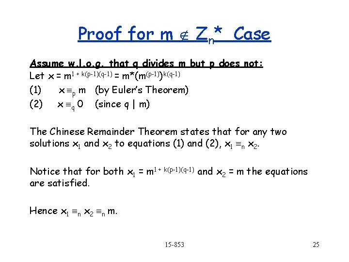 Proof for m Zn* Case Assume w. l. o. g. that q divides m
