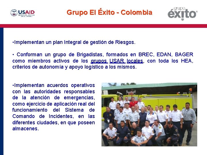 Grupo El Éxito - Colombia • Implementan un plan Integral de gestión de Riesgos.