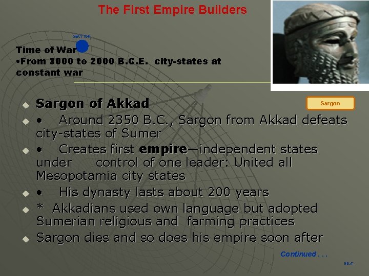 The First Empire Builders SECTION Time of War • From 3000 to 2000 B.