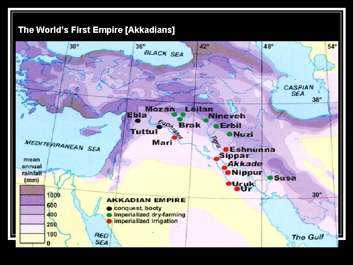 The World’s First Empire [Akkadians] 