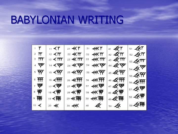 BABYLONIAN WRITING 